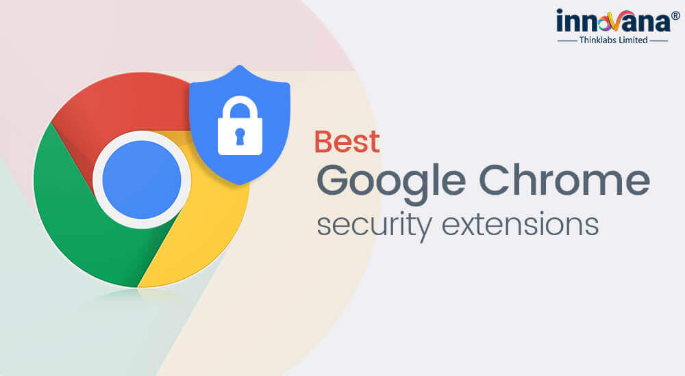 best chrome extension for mac security